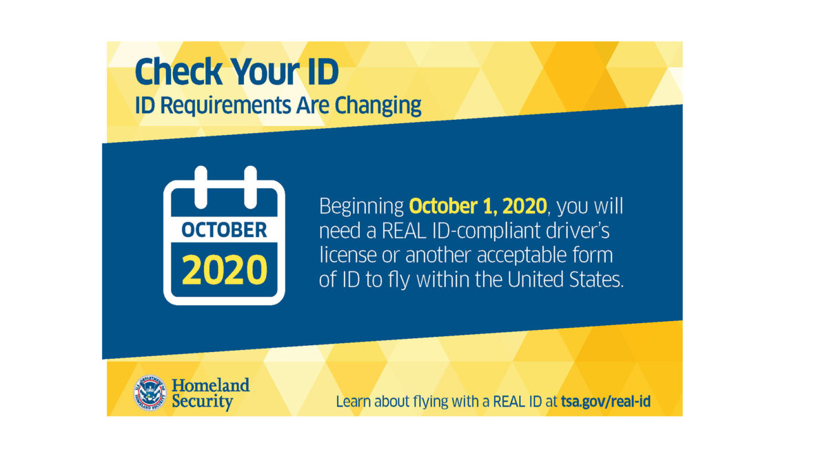 Real ID is a Real Thing and You’ll Need it to Fly (Soon)
